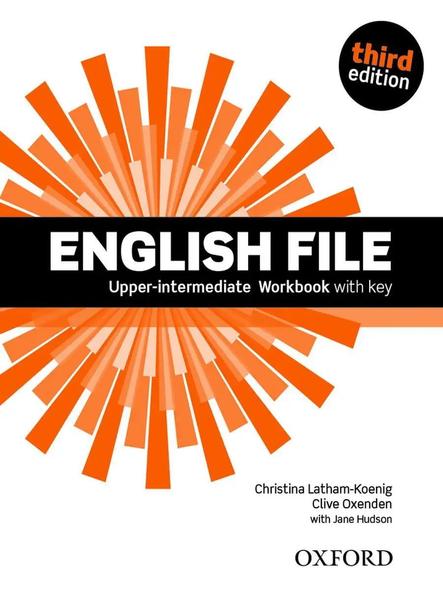 English File 3 ed Upper-Intermediate Workbook with Key Oxford University  Press купить по цене 98 500 сум в интернет-магазине Wildberries в  Узбекистане | 12030011